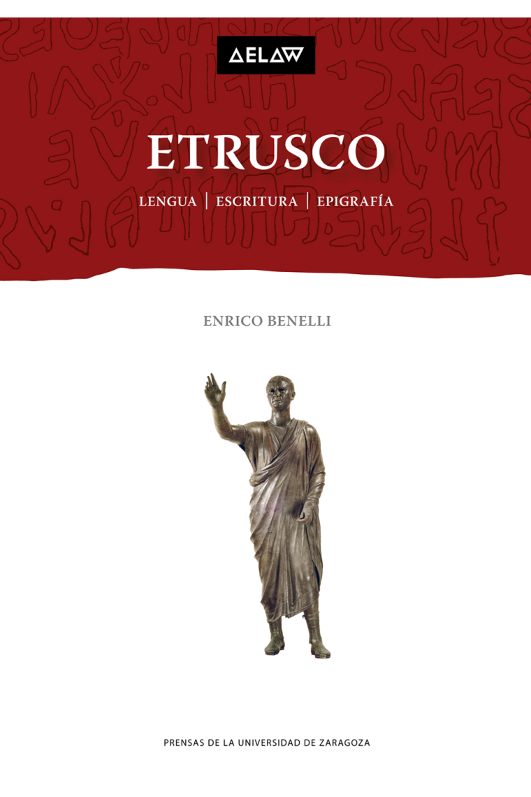 Etrusco: Lengua, escritura, epigrafía