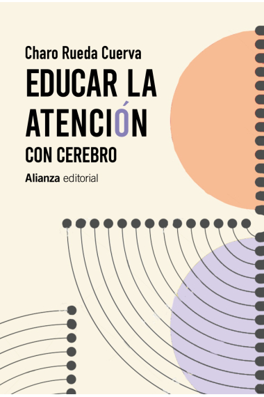 Educar la atención con cerebro