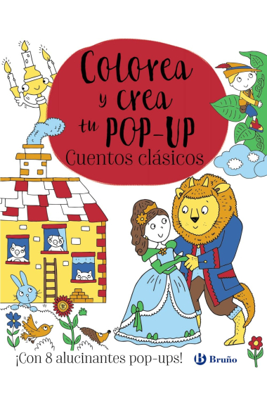 Colorea y crea tu pop-up. Cuentos clásicos