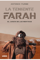 La teniente Farah. El jardín de las mentiras