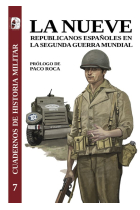 La Nueve. Republicanos españoles en la Segunda Guerra Mundial