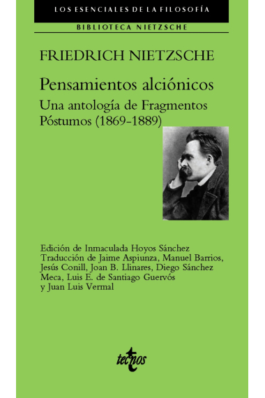 Pensamientos alciónicos: una antología de Fragmentos Póstumos (1869-1889)