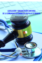 LEGISLACION Y ORGANIZACION SANITARIA DE LA COMUNIDAD