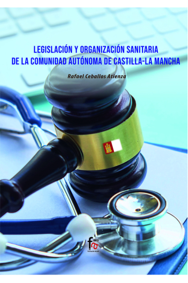 LEGISLACION Y ORGANIZACION SANITARIA DE LA COMUNIDAD