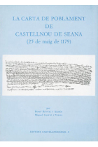 La Carta de Poblament de Castellnou de Seana (25 de maig de 1179)