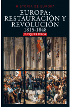 Europa: Restauración y Revolución. 1815-1848