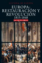 Europa: Restauración y Revolución. 1815-1848