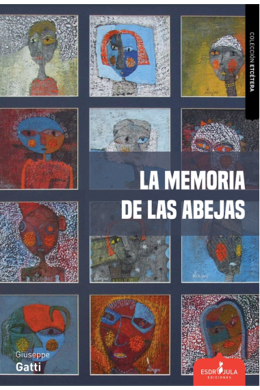 LA MEMORIA DE LAS ABEJAS