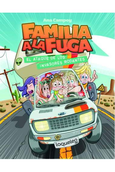 El ataque de los invasores rodantes. Familia a la fuga 4