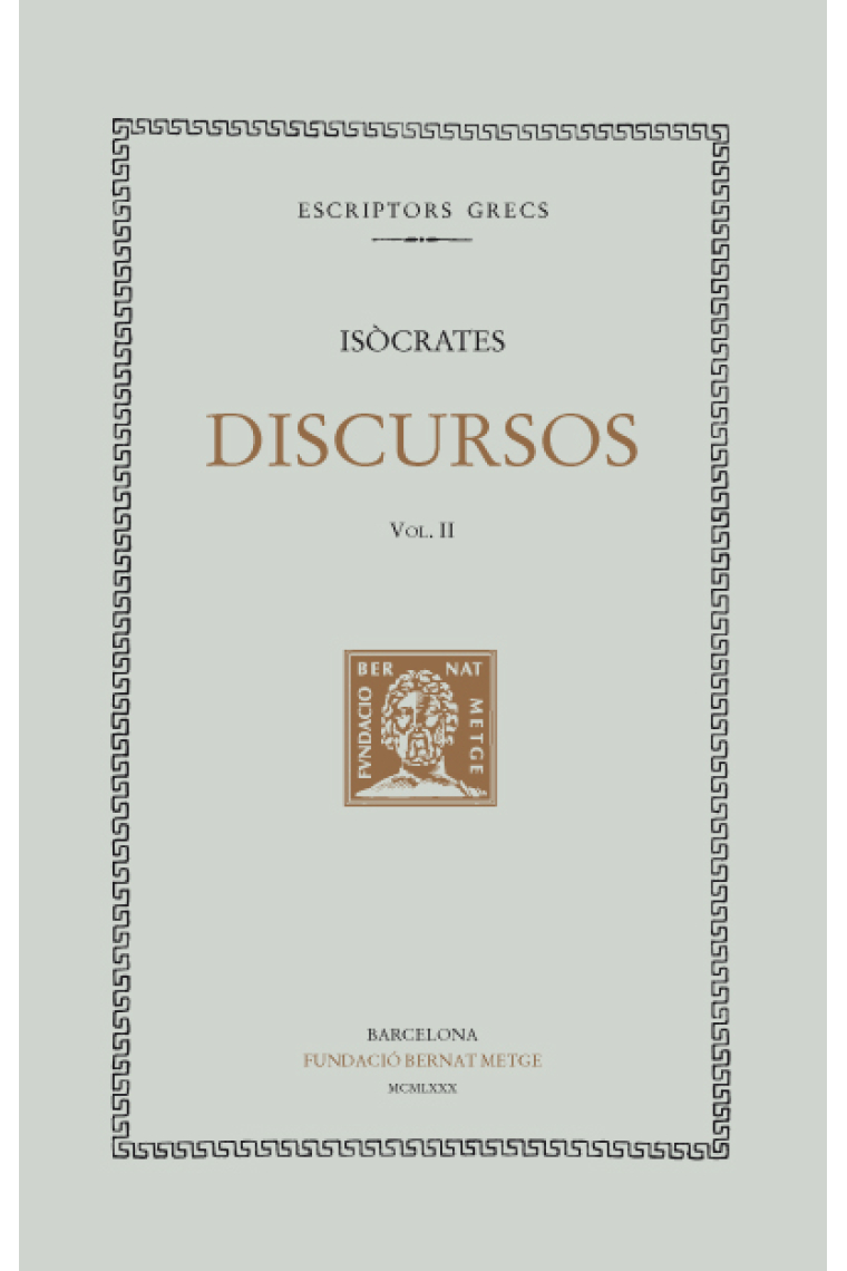 Discursos, vol. II: Panegíric / Filip