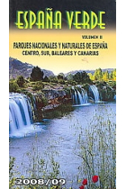 España Verde II-Parques Nacionales y Naturales de españa Centro, Sur, Baleares y Canarias