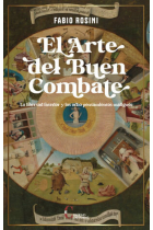 EL ARTE DEL BUEN COMBATE