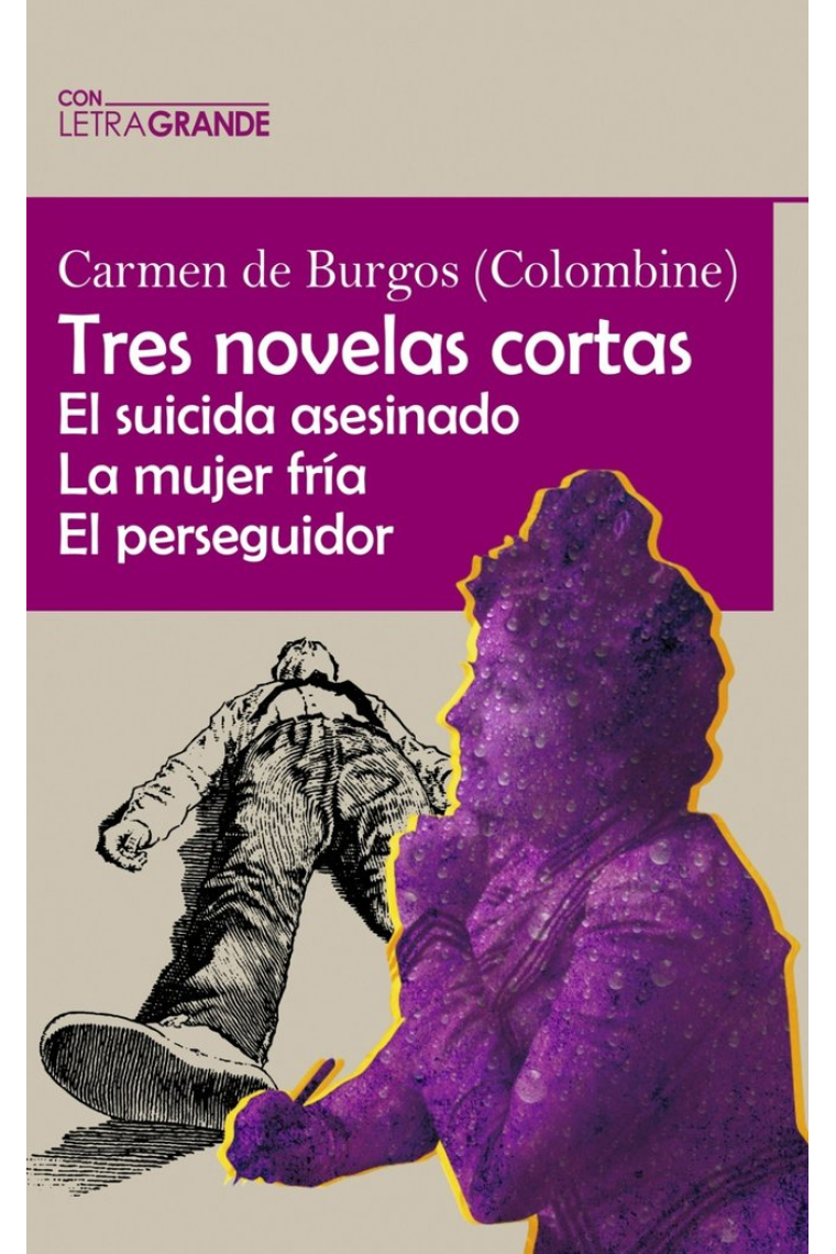 TRES NOVELAS CORTAS (EDICION EN LETRA GRANDE)