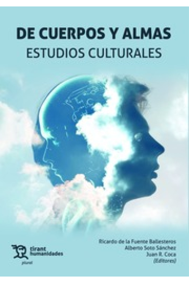 De cuerpos y almas: estudios culturales