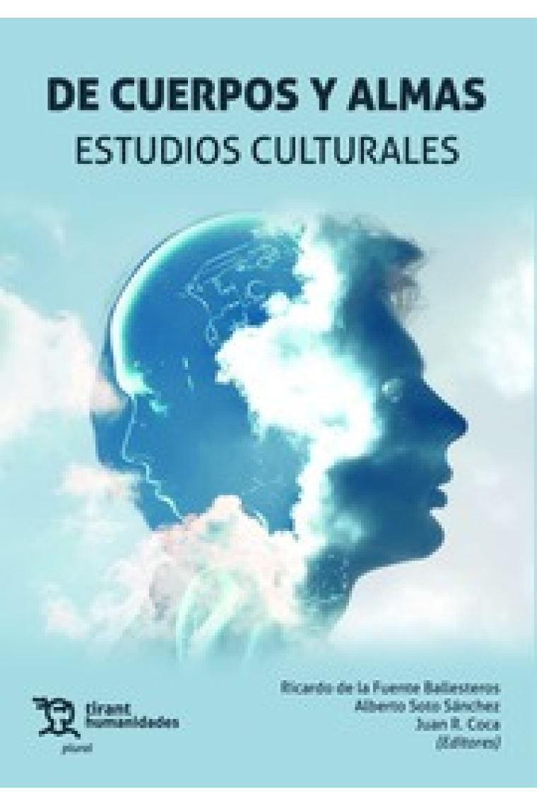 De cuerpos y almas: estudios culturales