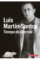 Luis Martín-Santos: tiempo de libertad