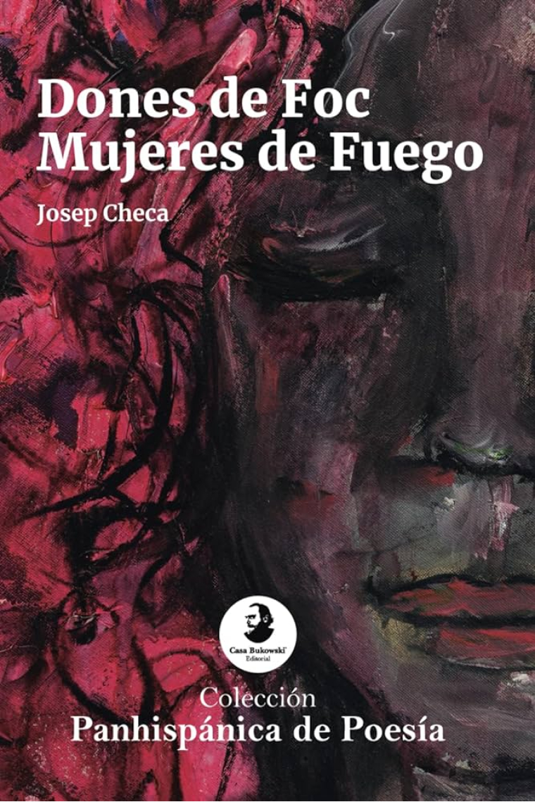 Dones de foc / Mujeres de fuego