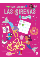 MIS AMIGAS LAS SIRENAS MI BLOC DE JUEGOS