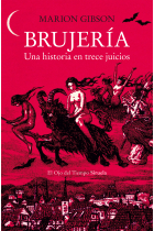 Brujería. Una historia en trece juicios