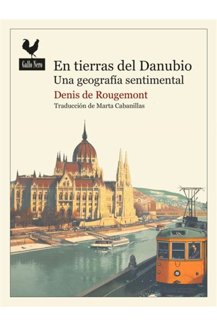 En tierras del Danubio: una geografía sentimental