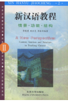 A new perspective II: Context, function and structure in teaching chinese