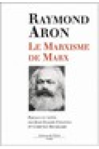 Le marxisme de Marx