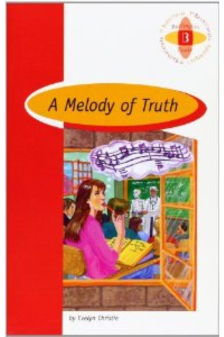 A Melody of Truth - Burlington Original Reader - 1º BACH