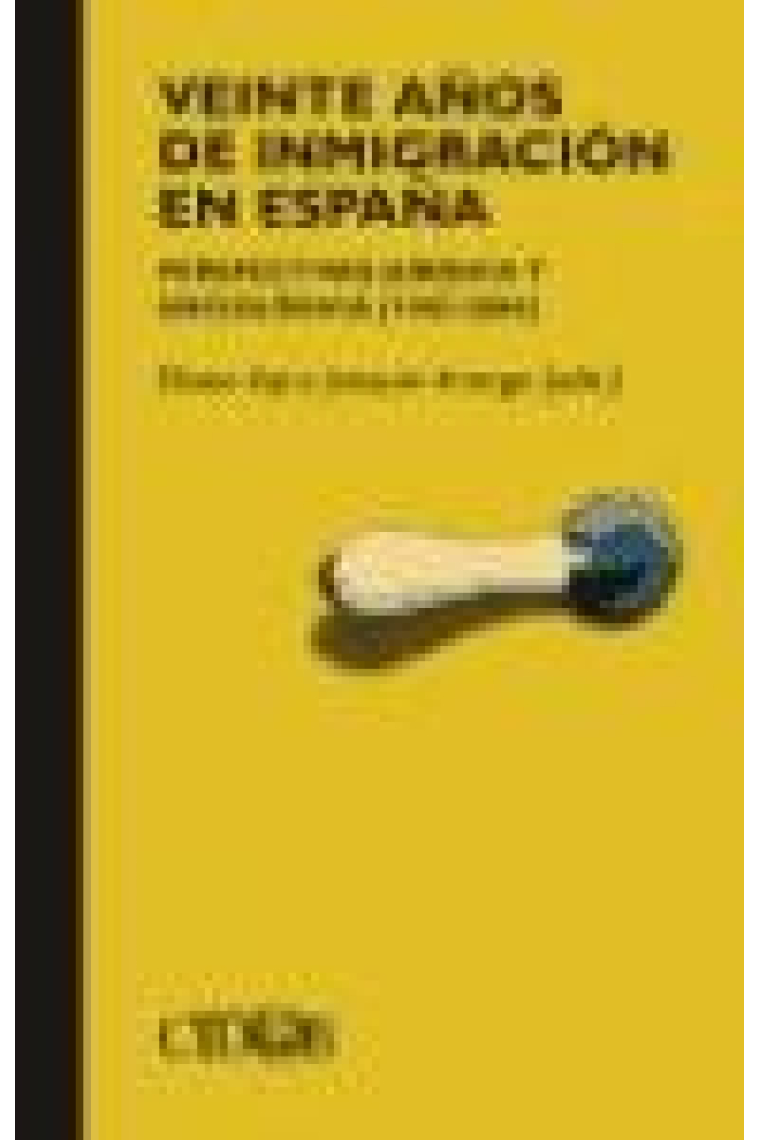 Veinte años de inmigración en España. Perspectivas jurídica y sociológica (1985-2004)