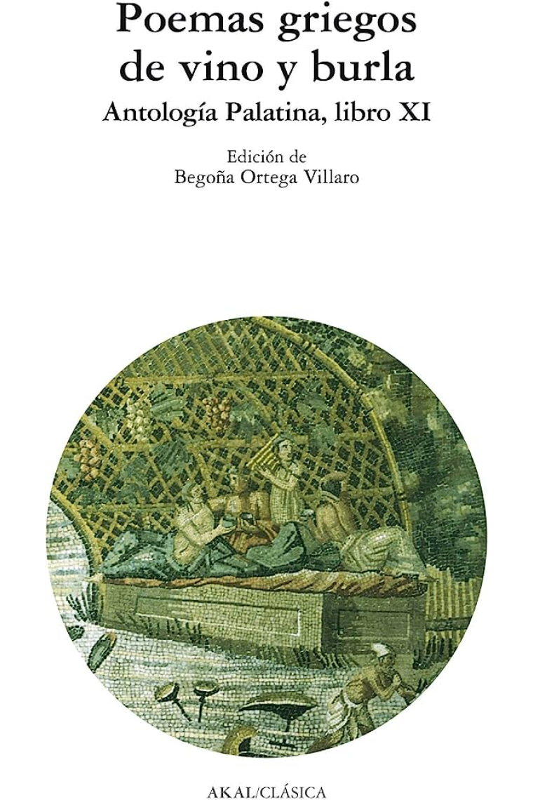 Poemas griegos de vino y burla (Antología Palatina, Libro XI)