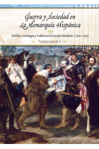 Guerra y sociedad en la monarquía hispánica (2 vols.)