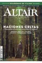 Naciones celtas -Escocia, Bretaña, Irlanda, Galicia, Cornualles, Gales- Revista Altaïr 31