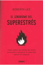 El sindrome del superestrés