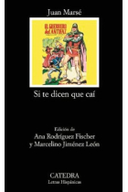 Si te dicen que caí (Estuche 2 vols.)