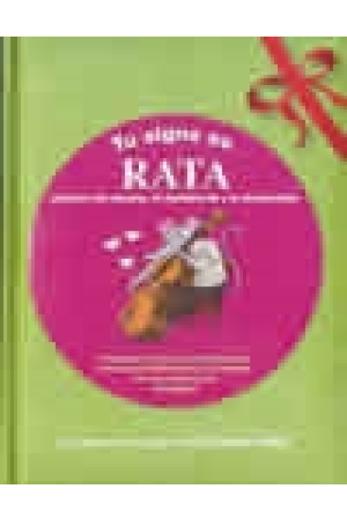 Tu signo es Rata