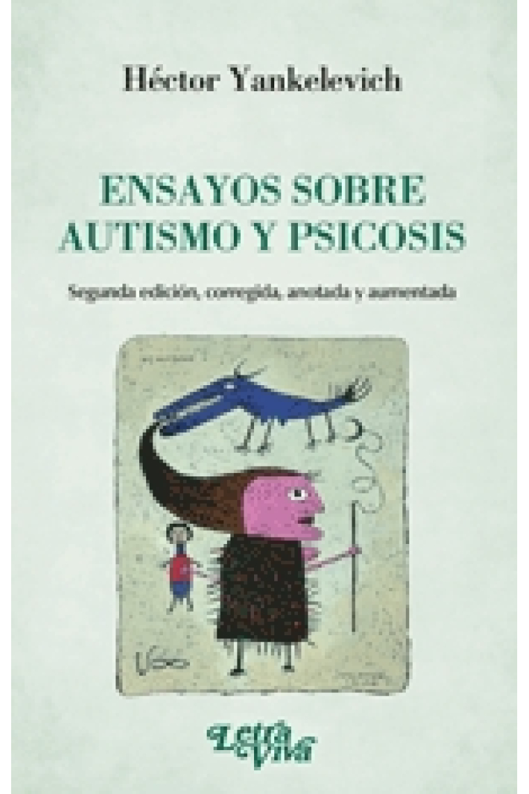 Ensayos sobre autismo y psicosis