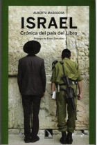 Israel. Crónica del país del Libro