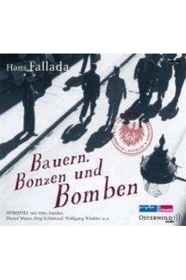 Bauern, Bonzen und Bomben, 5 Audio-CDs .