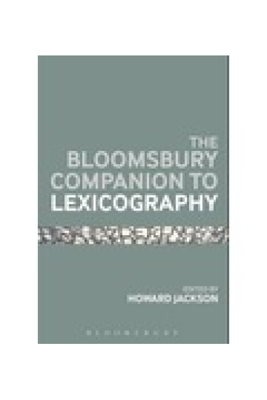 The Bloomsbury Companion to Lexicography