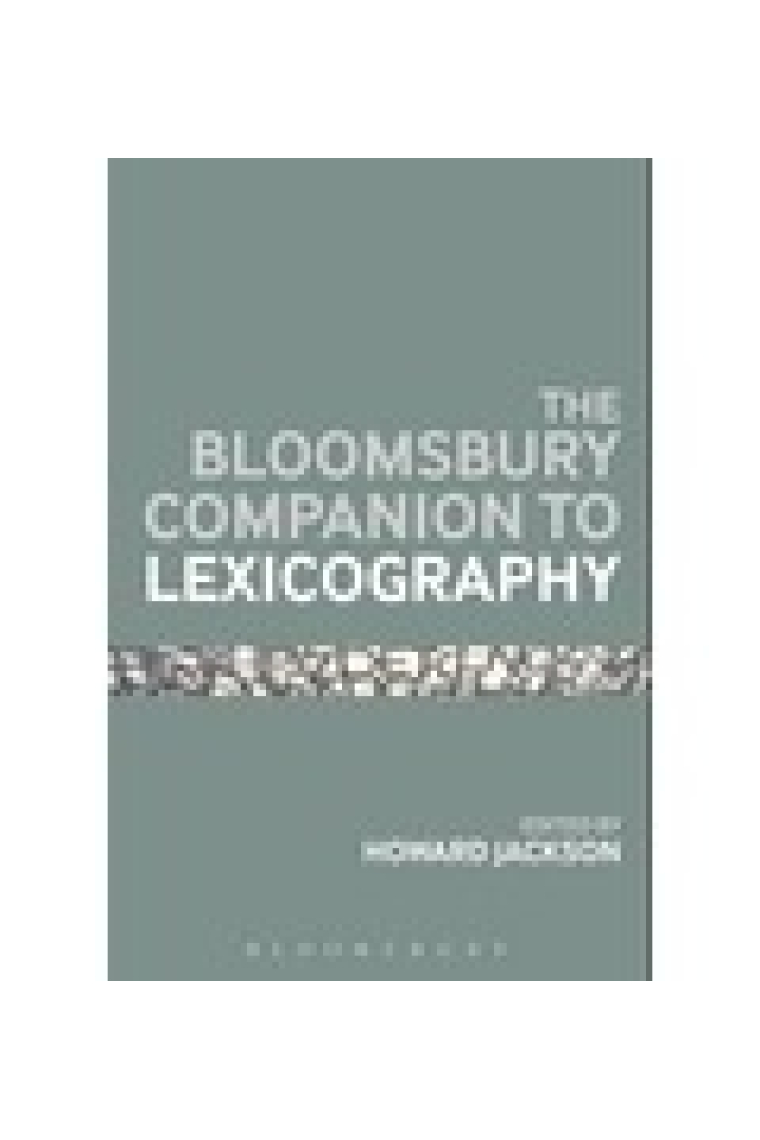 The Bloomsbury Companion to Lexicography