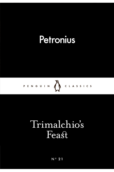 Trimalchio's Feast (Little Black Classics #21)