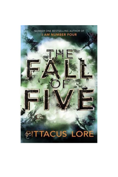 The Fall of Five. (Lorien Legacies Vol. 4)