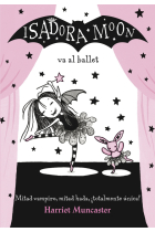 Isadora Moon va al ballet (Isadora Moon 4)