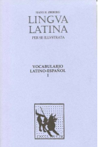 Lingua Latina - Vocabulario Latino-Espanol: Vocabulario Latino Espanol Supplement for Part 1