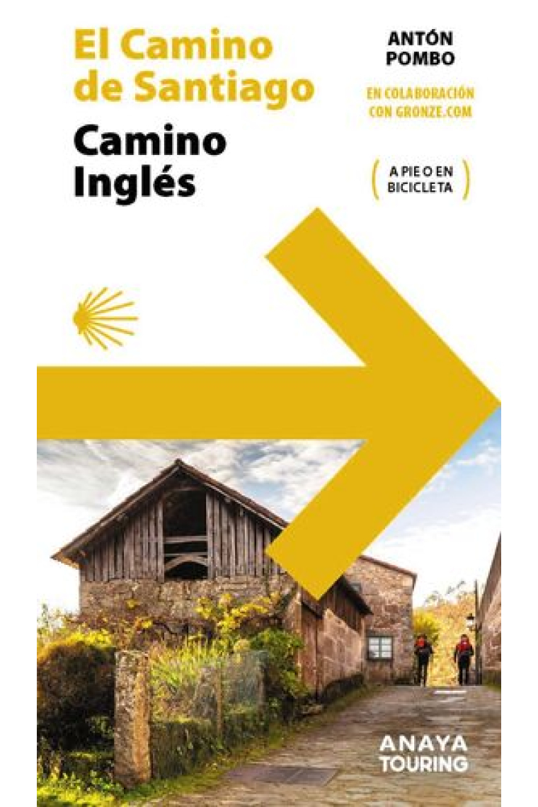 Guía del Camino de Santiago. Camino Inglés