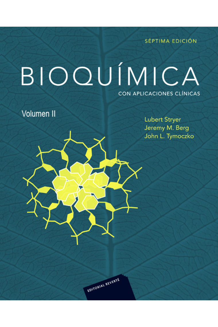 Bioquímica 7ed (volumen 2). Con Aplicaciones Clínicas