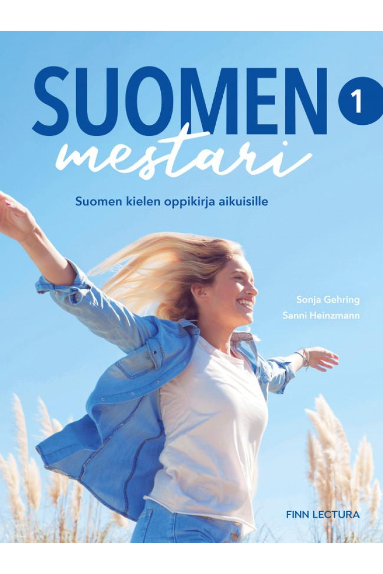 Suomen mestari 1 Suomen kielen oppikirja aikuisille