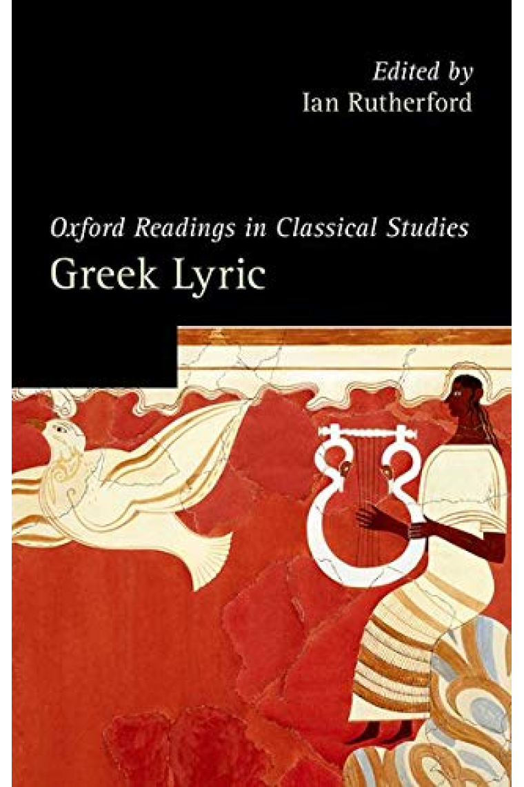 Oxford Readings in Greek Lyric Poetry