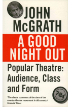 A Good Night Out: Audience, Class and Form