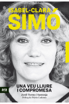 Isabel-Clara Simó: una veu lliure i compromesa