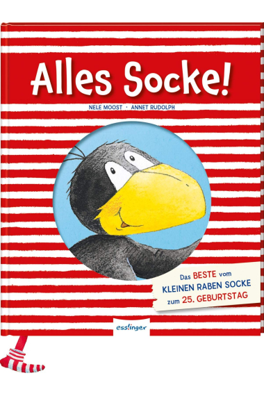 Alles Socke! (Der kleine Rabe Socke) Das Beste vom kleinen Raben Socke zum 25. Geburtstag